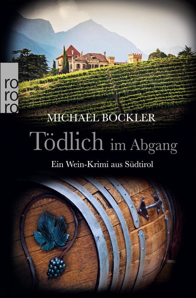 Tödlich im Abgang: Ein Wein-Krimi aus Südtirol