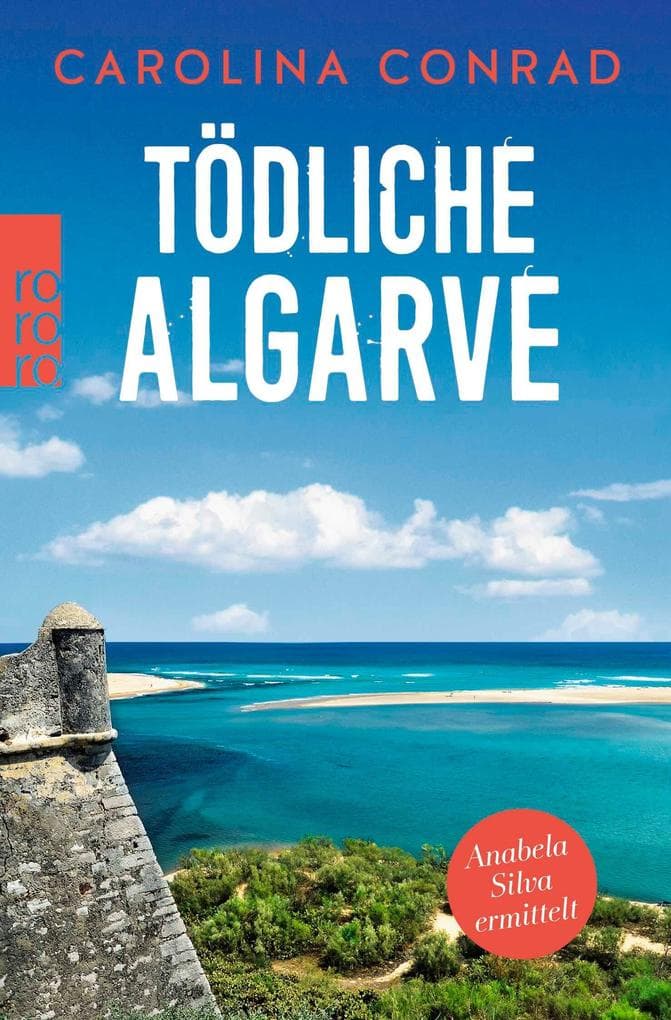 Tödliche Algarve: Anabela Silva ermittelt