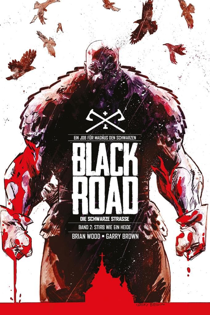Black Road - Die schwarze Straße: Stirb wie ein Heide