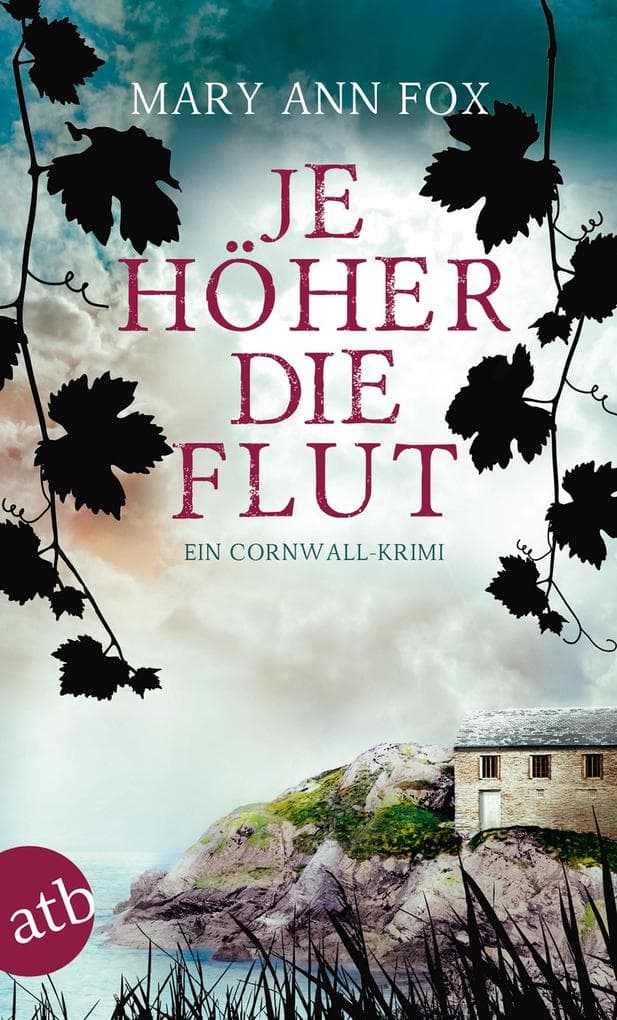 Je höher die Flut: Ein Cornwall-Krimi