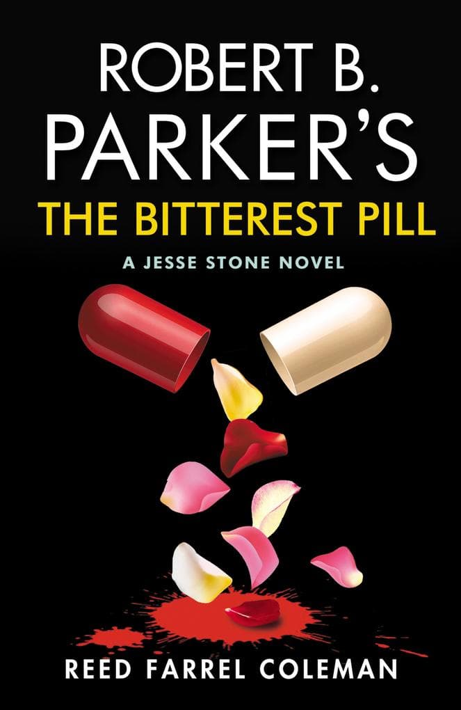 Robert B. Parker's The Bitterest Pill: Jesse Stone 18
