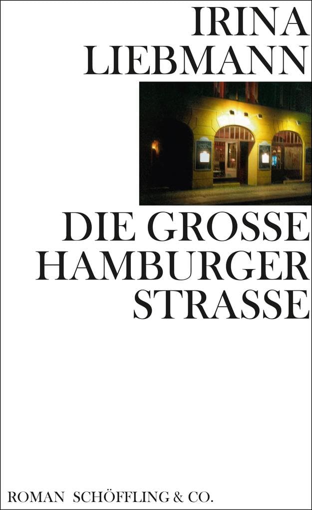 Die Große Hamburger Straße: Roman. Uwe-Johnson-Preis 2020