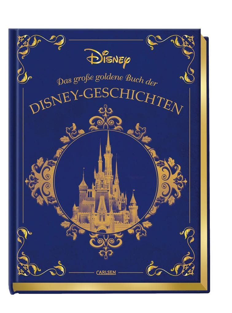 Disney: Das große goldene Buch der Disney-Geschichten: Zehn zauberhafte Disney-Klassiker zum Vorlesen im hochwertigen Sammelband