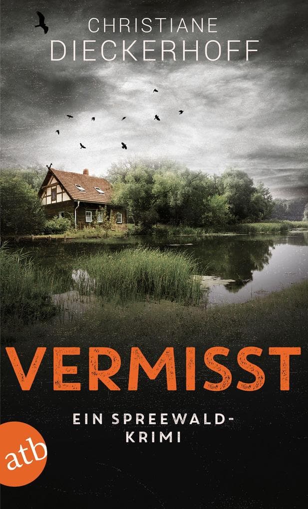 Vermisst: Ein Spreewald-Krimi