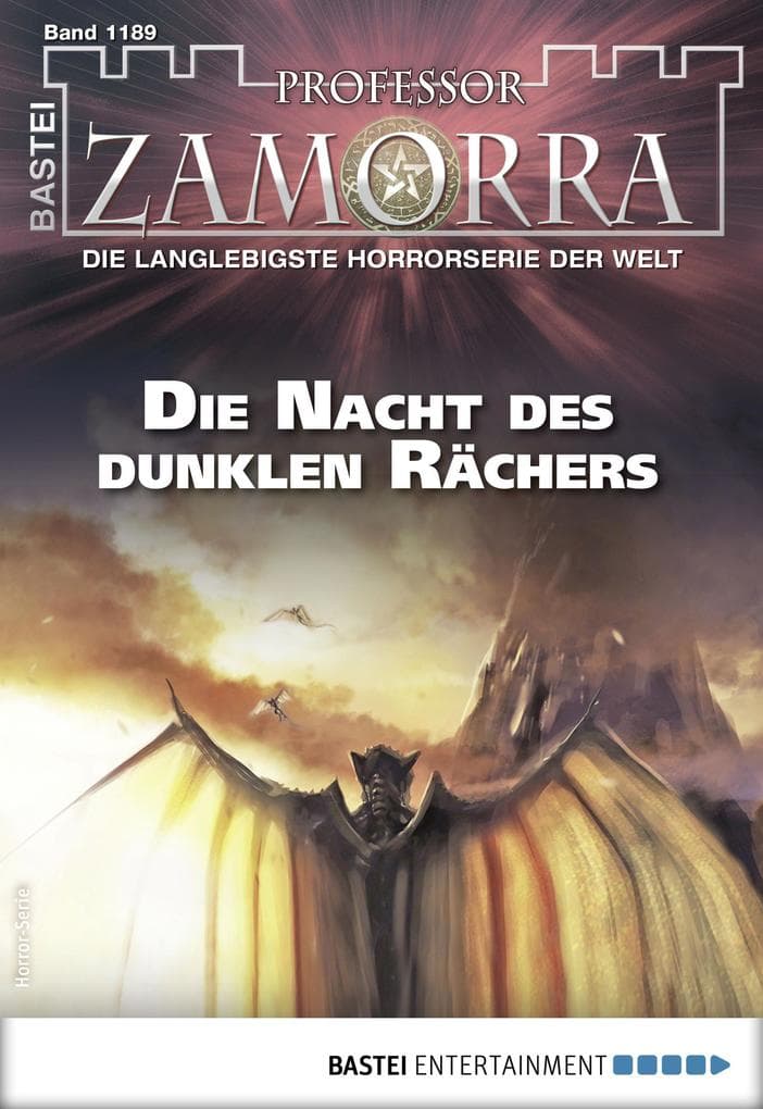 Professor Zamorra 1189: Die Nacht des dunklen Rächers