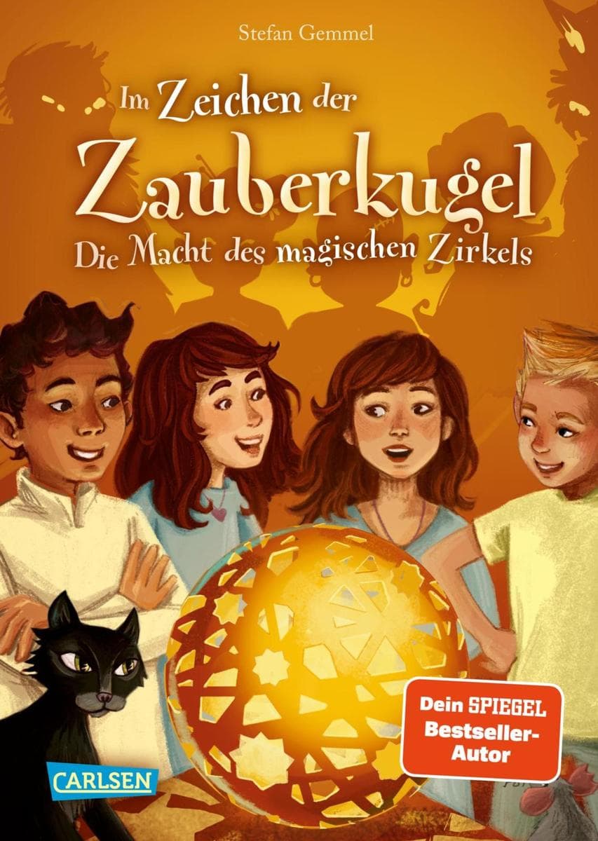 Im Zeichen der Zauberkugel 6: Die Macht des magischen Zirkels: Fantastische Abenteuerreihe für Kinder ab 8 mit Spannung, Witz und Magie