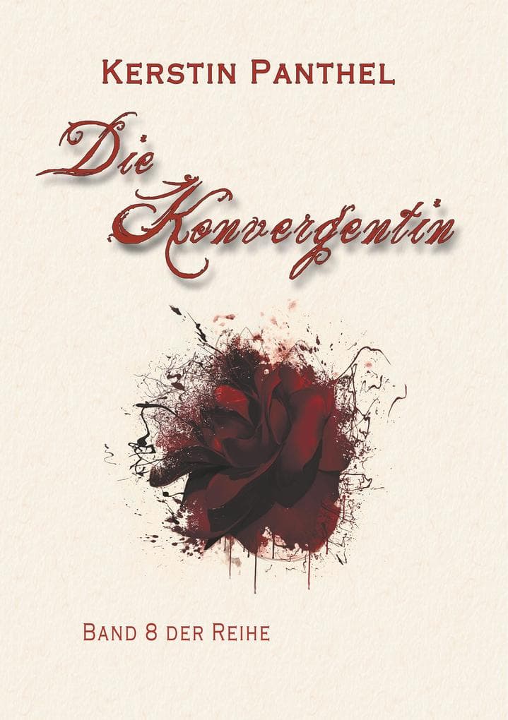 Die Konvergentin: Teil 1 + 2
