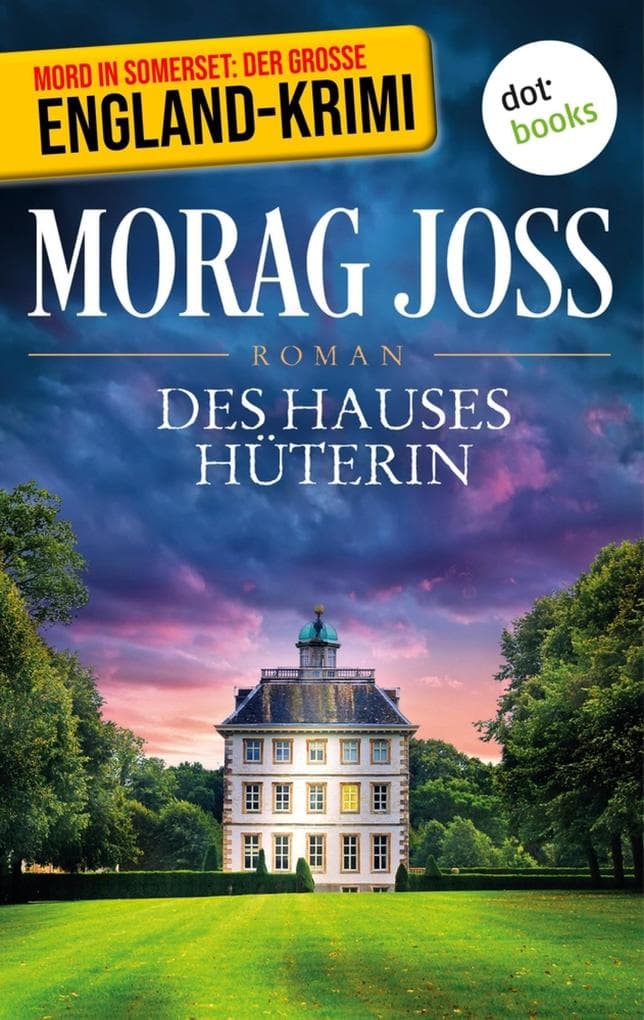 Des Hauses Hüterin: Roman