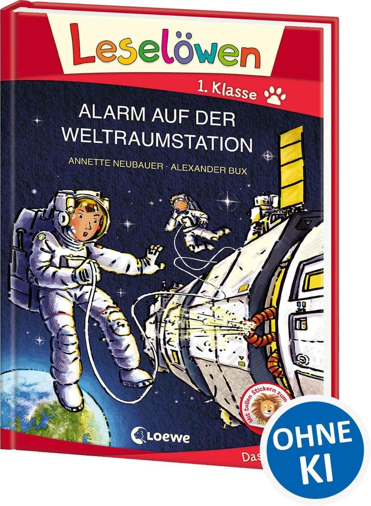 Leselöwen 1. Klasse - Alarm auf der Weltraumstation: Erstlesebuch für Kinder ab 6 Jahre - Mit Großbuchstaben für Leseanfänger