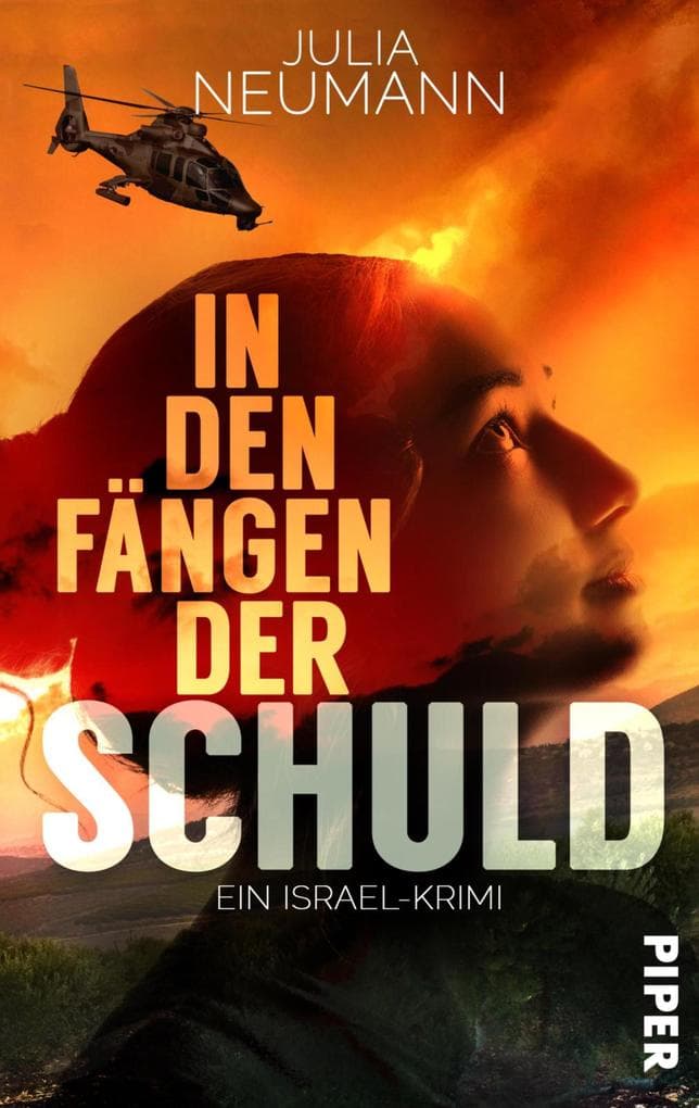 In den Fängen der Schuld: Ein Israel-Krimi