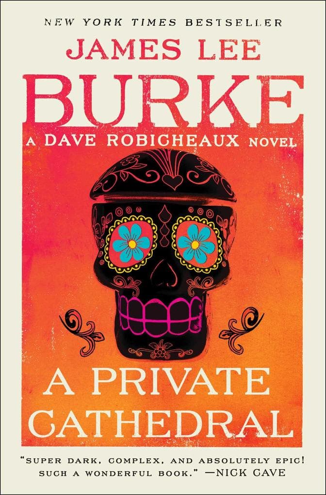 A Private Cathedral: A Dave Robicheaux Novel