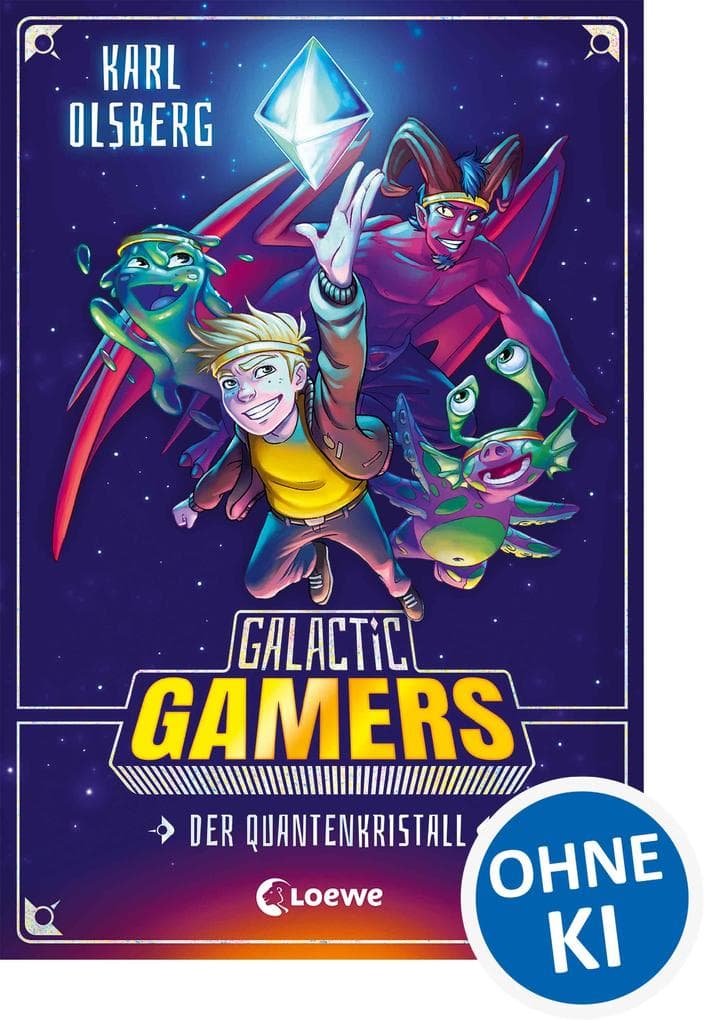 Galactic Gamers (Band 1) - Der Quantenkristall: Kinderbuch für Jungen und Mädchen ab 10 Jahre