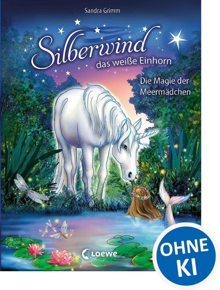 Silberwind, das weiße Einhorn (Band 10) - Die Magie der Meermädchen: Kinderbuch zum Vorlesen und ersten Selberlesen - Für Mädchen ab 7 Jahre - Meerjungfrauen- und Pferdebuch - Erstlesebuch, Erstleser