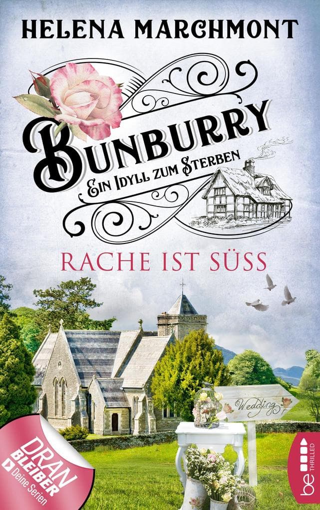 Bunburry - Rache ist süß: Ein Idyll zum Sterben