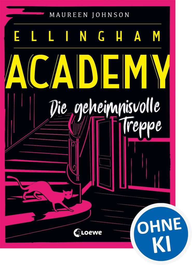 Ellingham Academy (Band 2) - Die geheimnisvolle Treppe: Krimiroman, Detektivroman