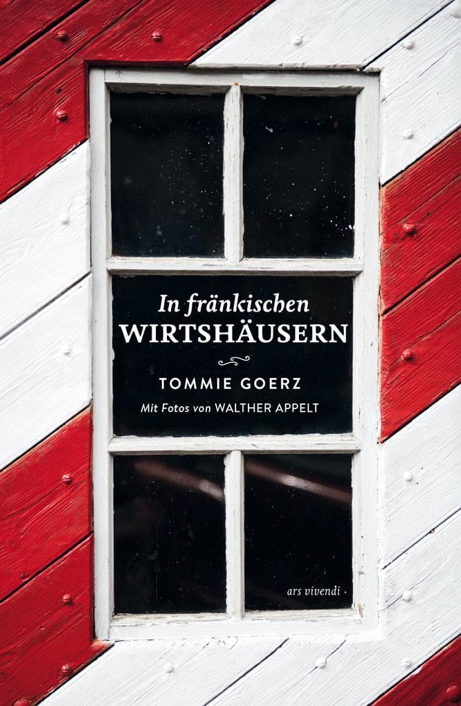 In fränkischen Wirtshäusern: 19 ausgewählte Wirtshäuser in Ober-, Mittel- und Unterfranken