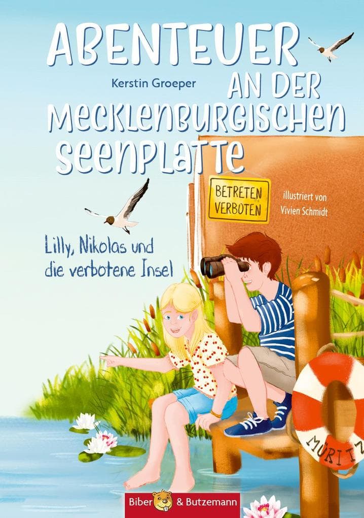 Abenteuer an der Müritz: Lilly und Nikolas und die verbotene Insel