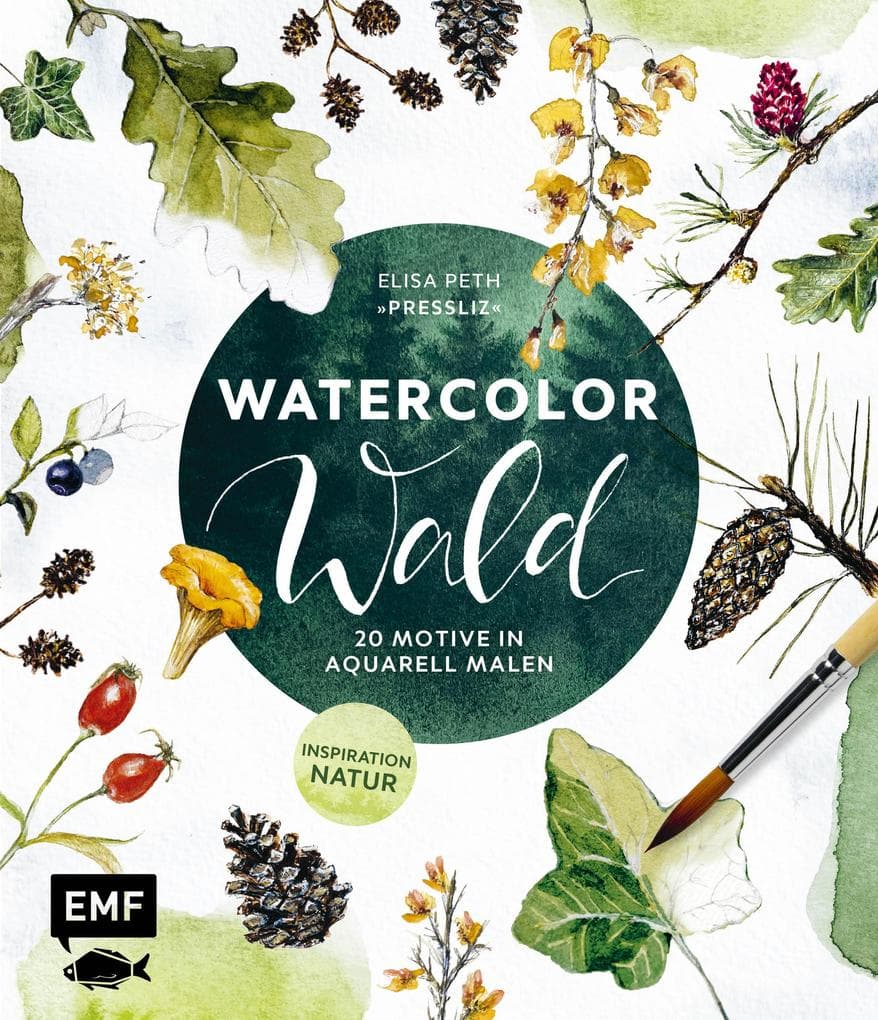 Watercolor Wald: 20 Motive in Aquarell malen - Inspiration Natur