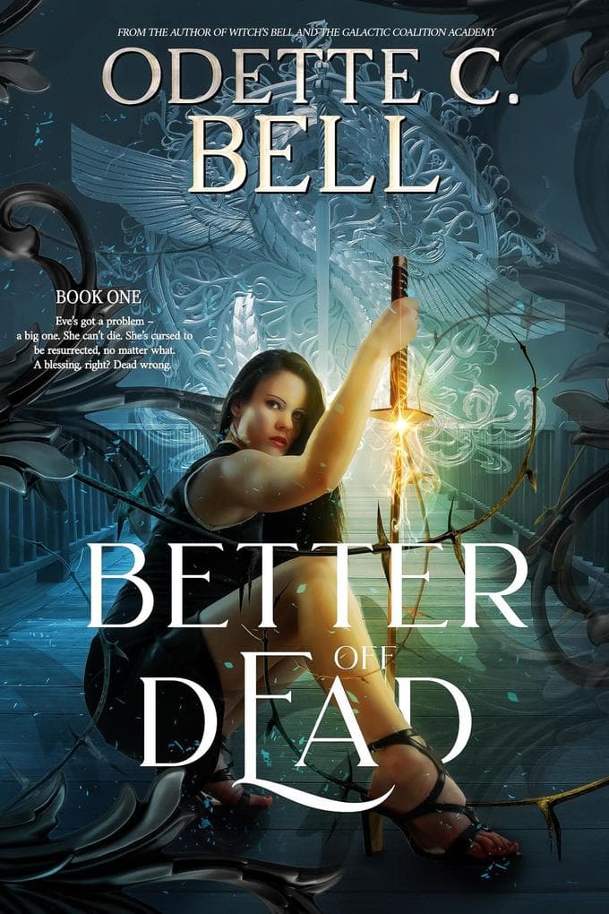 Better off Dead Book One