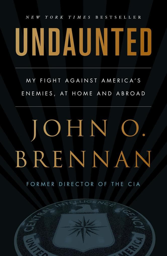 Undaunted: My Fight Against America's Enemies, At Home and Abroad