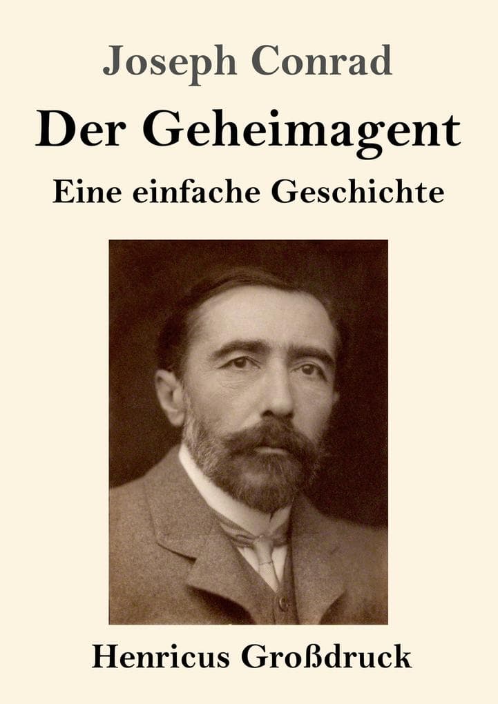 Der Geheimagent (Großdruck): Eine einfache Geschichte