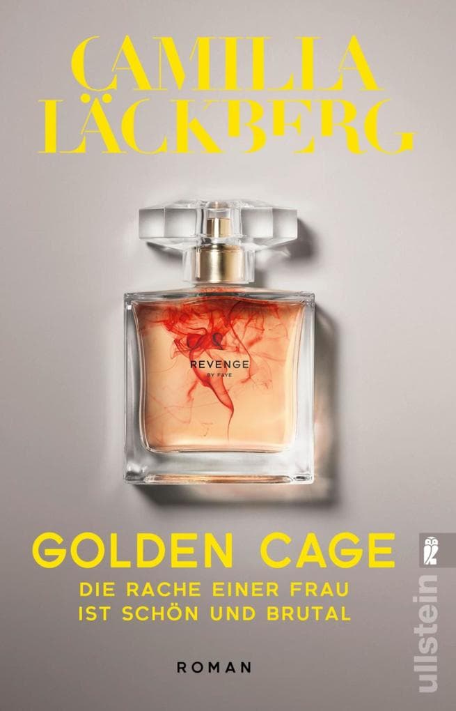 Golden Cage. Die Rache einer Frau ist schön und brutal.: Thriller