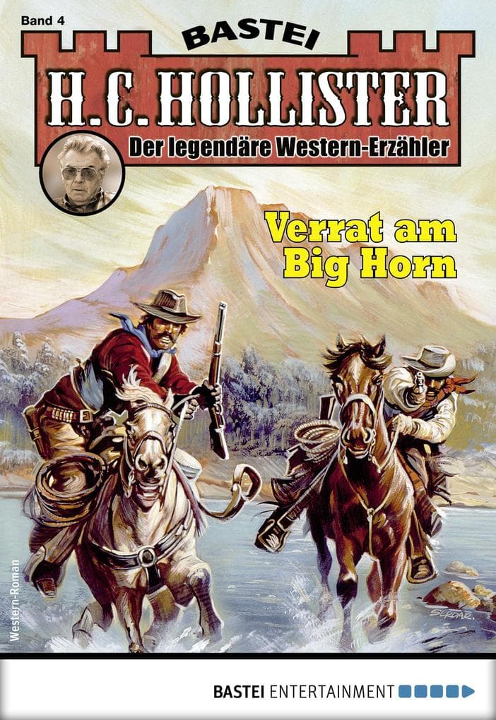 H. C. Hollister 4: Verrat am Big Horn
