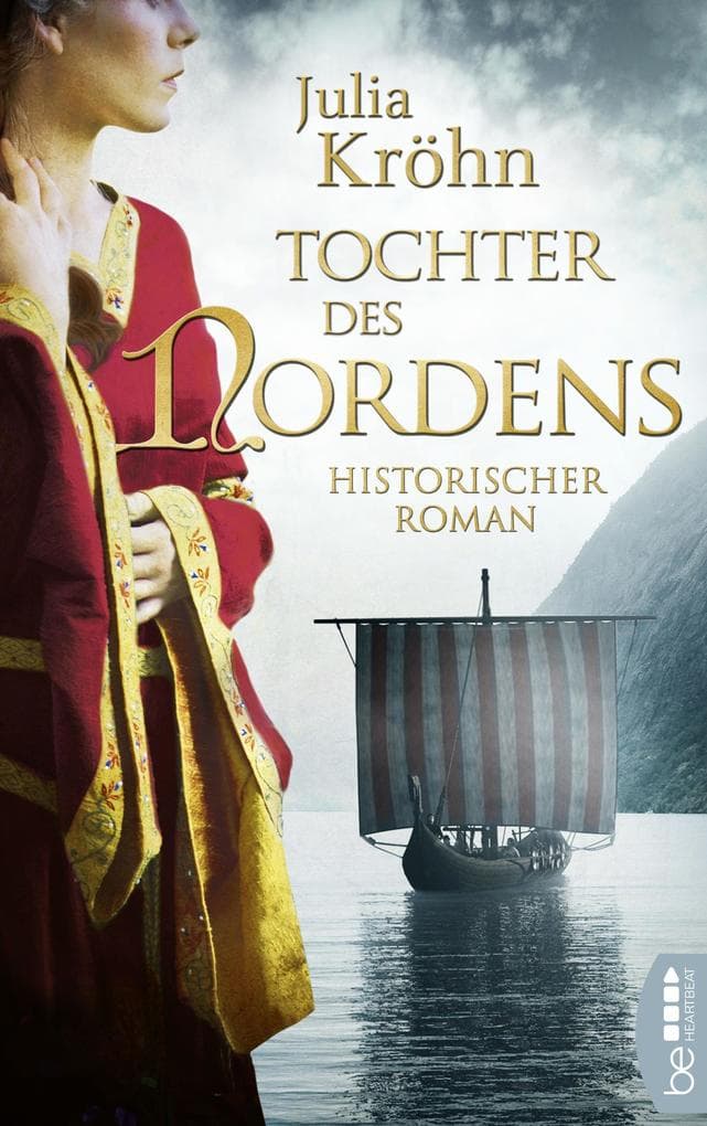 Tochter des Nordens: Historischer Roman
