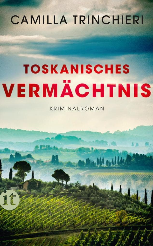 Toskanisches Vermächtnis - Kriminalroman (Nico Doyle ermittelt 1): Ein kulinarischer Krimi aus der Toskana
