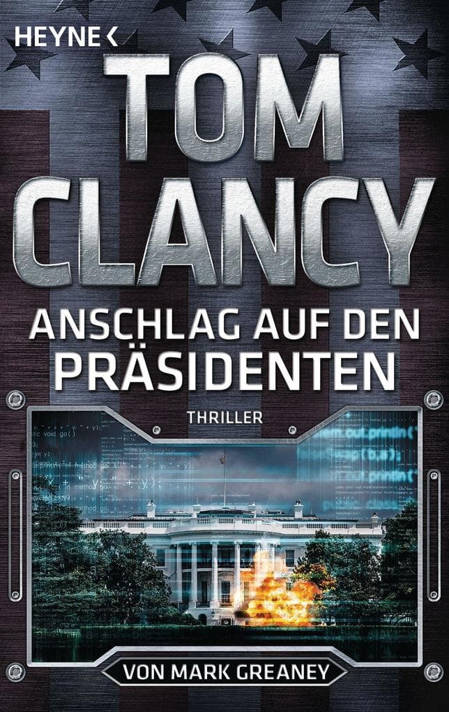 Anschlag auf den Präsidenten: Thriller