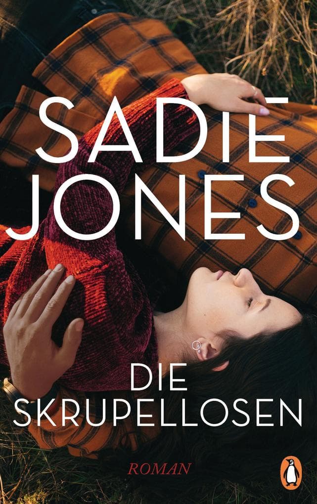 Die Skrupellosen: Roman