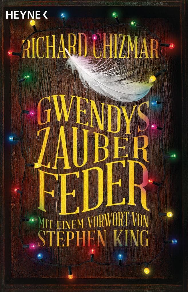 Gwendys Zauberfeder: Roman - Mit einem Vorwort von Stephen King