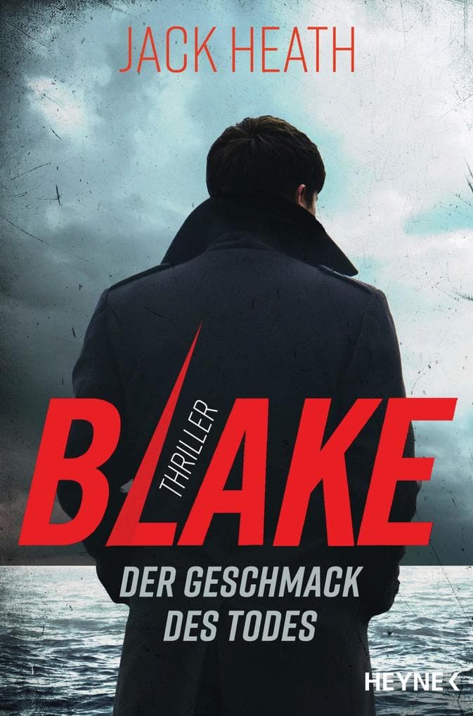 Blake - Der Geschmack des Todes: Thriller