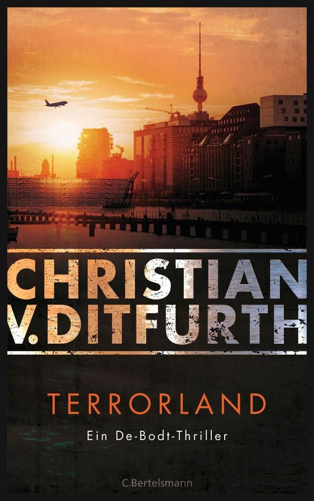 Terrorland: Ein De-Bodt-Thriller -