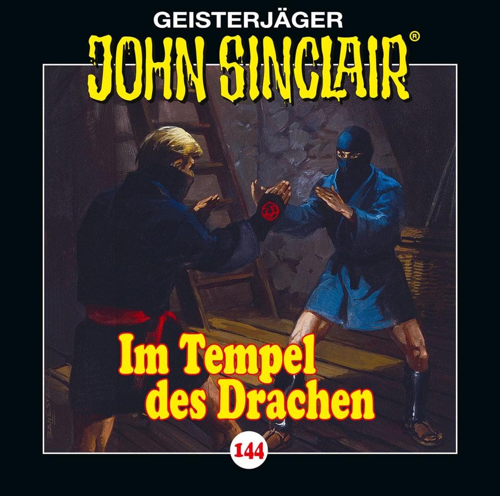 John Sinclair - Folge 144: Im Tempel des Drachen. (Teil 2 von 2).
