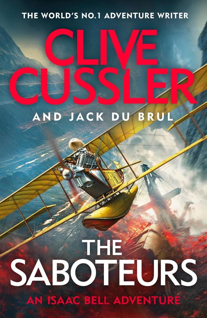 The Saboteurs: Isaac Bell #12