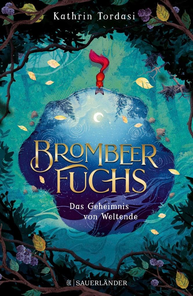 Brombeerfuchs - Das Geheimnis von Weltende: Band 1