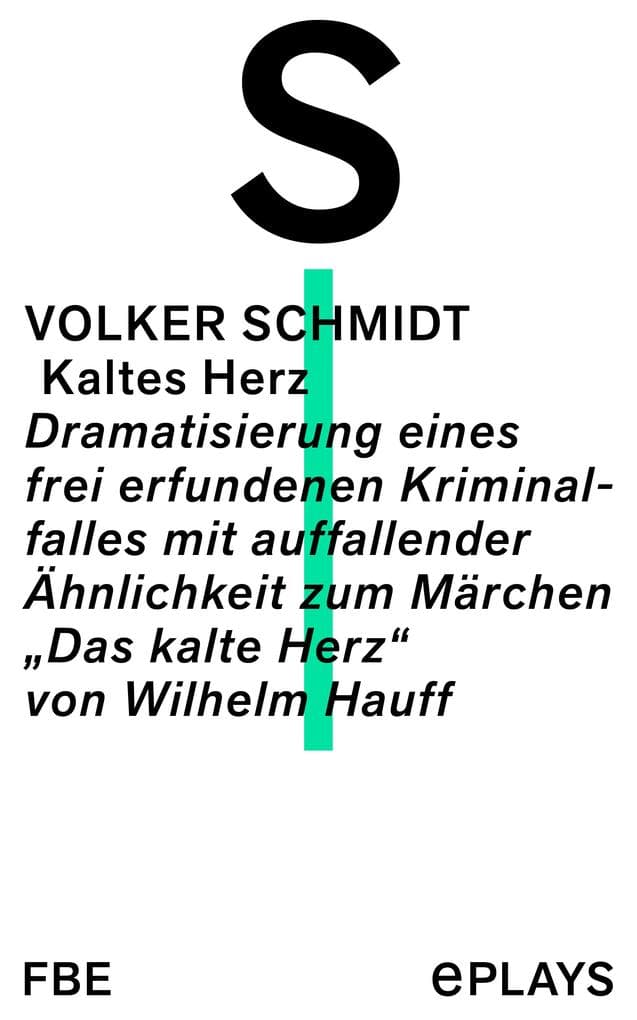 Kaltes Herz: Dramatisierung eines frei erfundenen Kriminalfalles mit auffallender Ähnlichkeit zum Märchen "Das kalte Herz" von Wilhelm Hauff