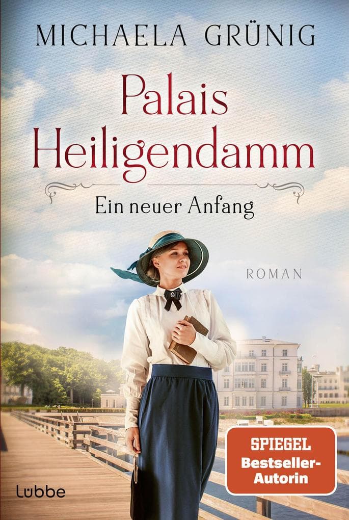 Palais Heiligendamm - Ein neuer Anfang: Roman