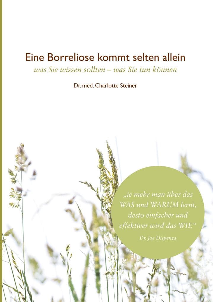 Eine Borreliose kommt selten allein: was Sie wissen sollten - was Sie tun können