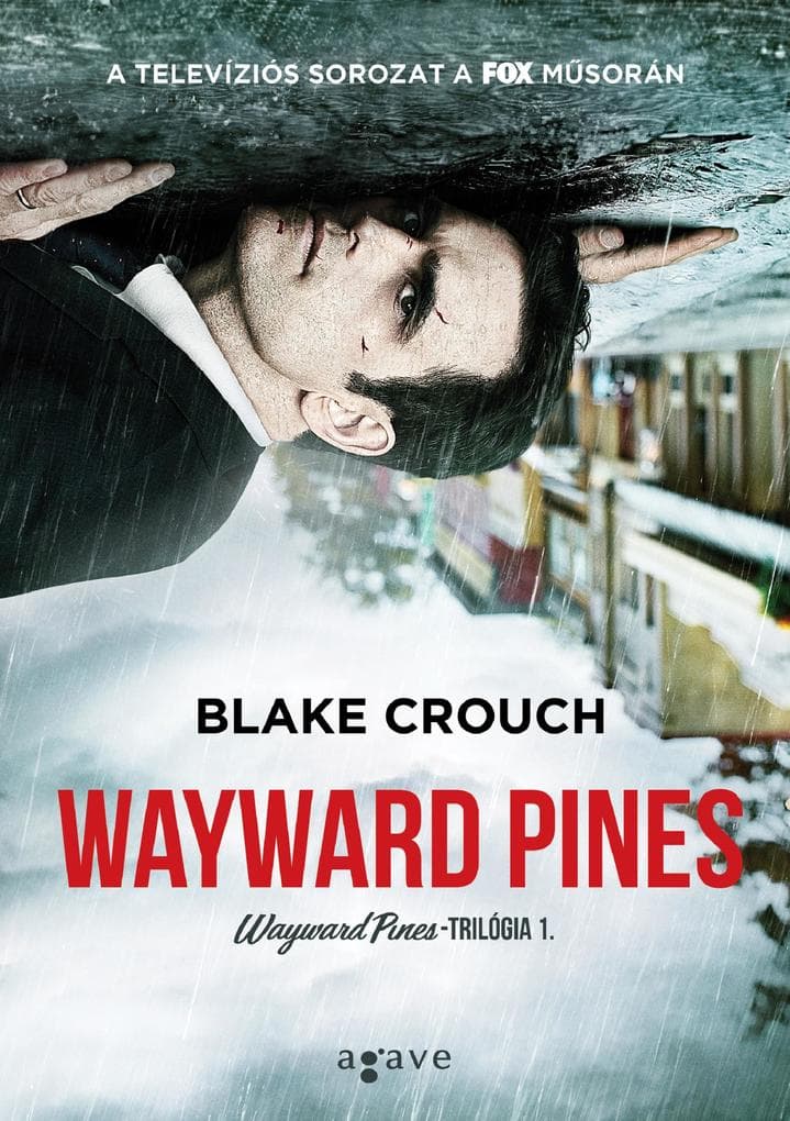 Wayward Pines