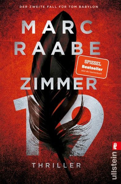 Zimmer 19: Thriller | Der zweite Band der Tom Babylon-Bestseller-Serie.