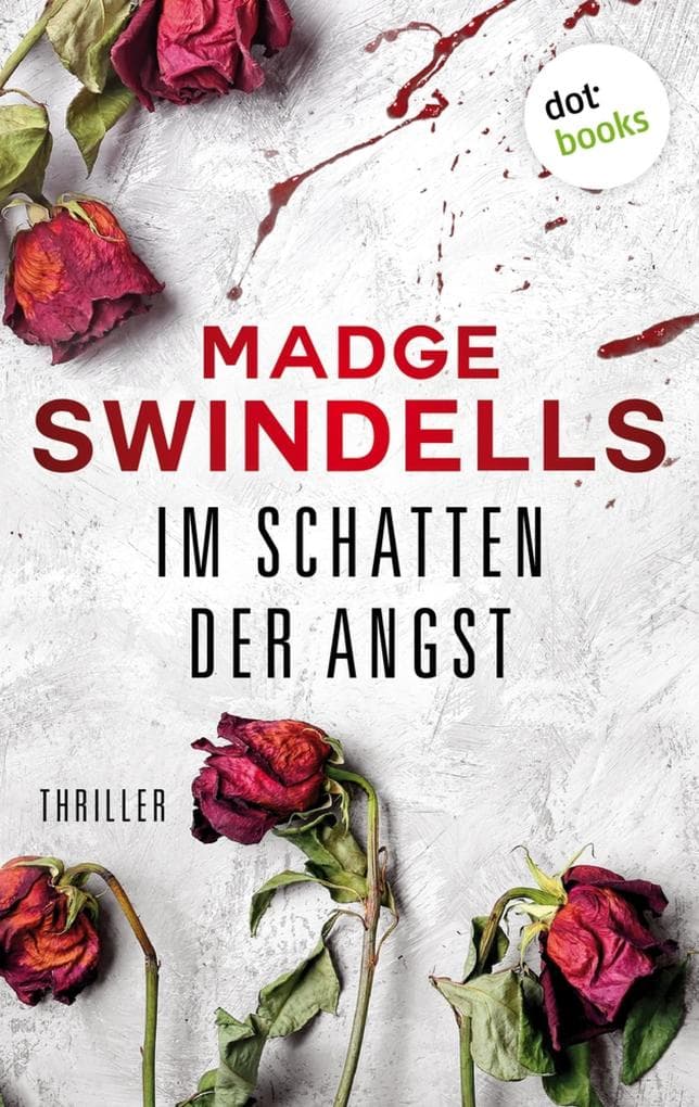 Im Schatten der Angst: Thriller | Sie hat dem falschen Mann vertraut - muss sie dafür den höchsten Preis zahlen? Hochspannung für die Fans von Karen Rose und Lisa Jackson
