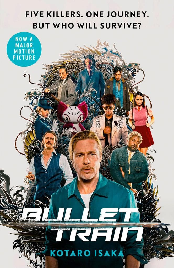 Bullet Train: NOW A MAJOR FILM