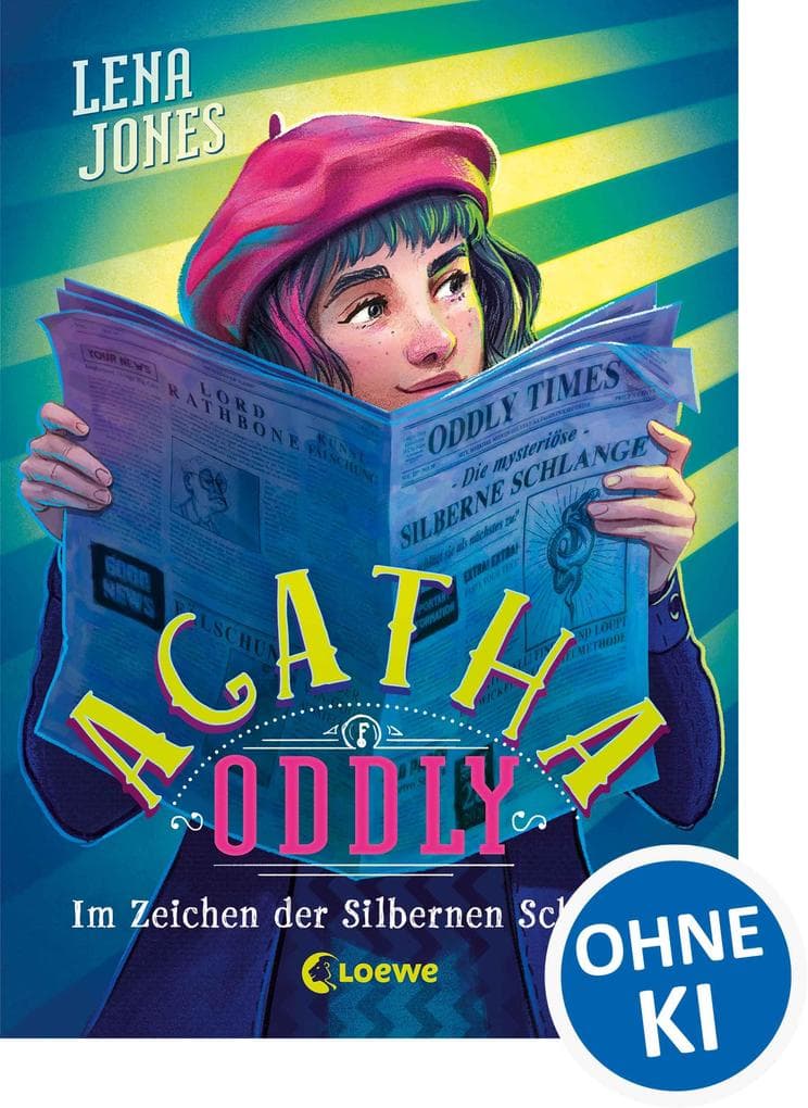 Agatha Oddly (Band 3) - Im Zeichen der Silbernen Schlange: Spannender Detektiv-Roman für Mädchen und Jungen ab 11 Jahren