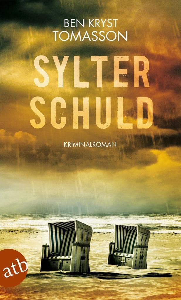 Sylter Schuld: Kriminalroman