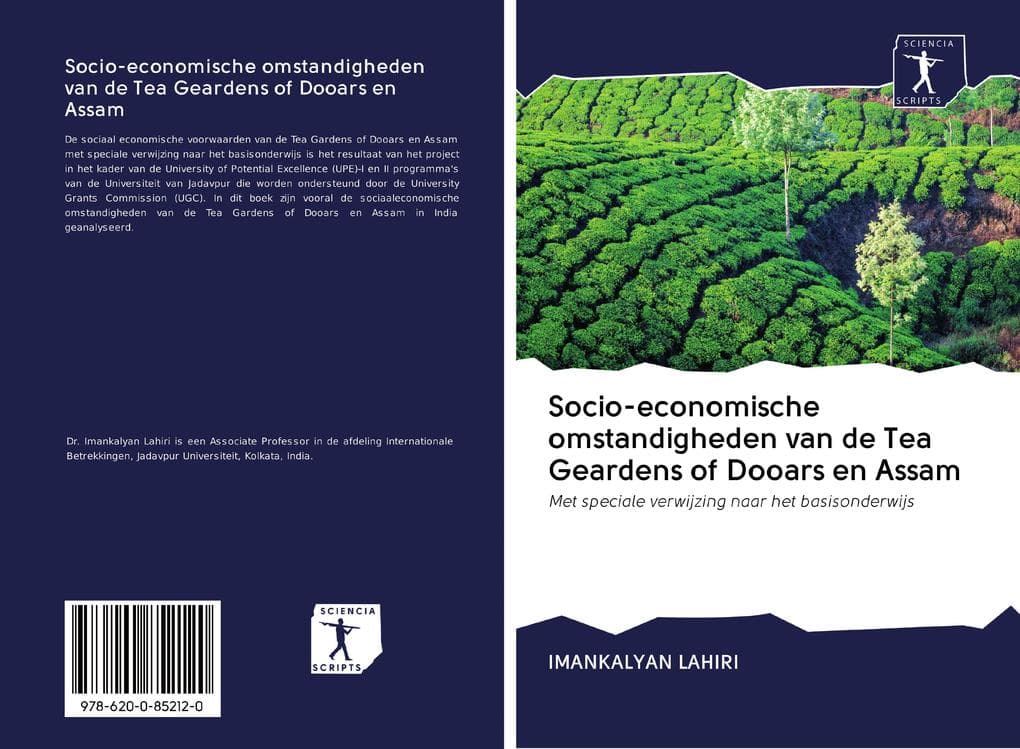 Socio-economische omstandigheden van de Tea Geardens of Dooars en Assam: Met speciale verwijzing naar het basisonderwijs