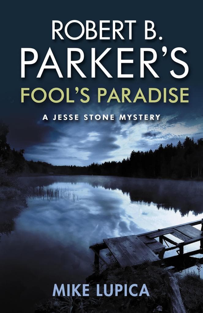 Robert B. Parker's Fool's Paradise: Jesse Stone 19