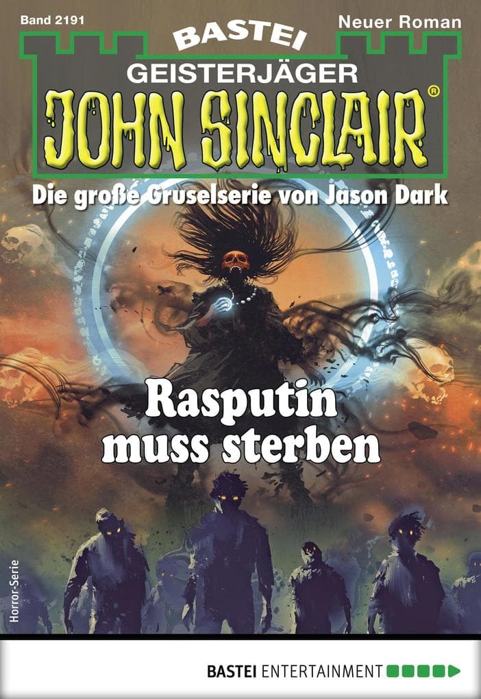 John Sinclair 2191: Rasputin muss sterben