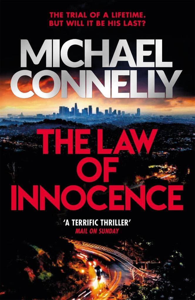 The Law of Innocence: Pre-order Now the Brand New Bestselling Lincoln Lawyer, The Proving Ground!